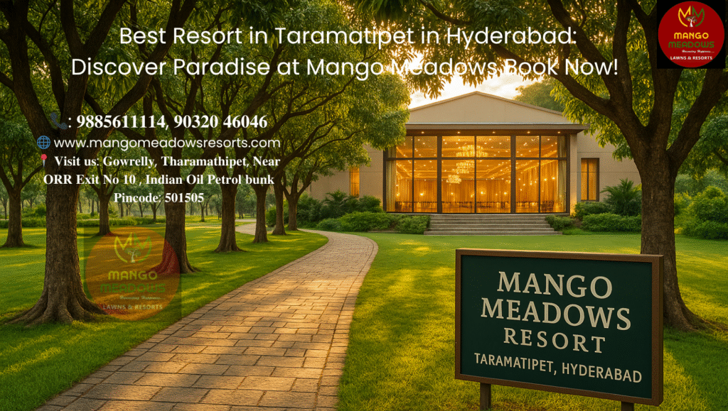 Best Resort in Taramatipet