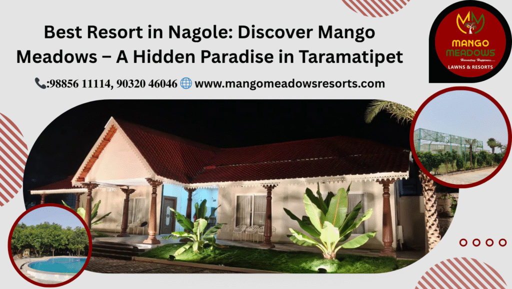 Best Resort in Nagole