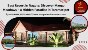 Best Resort in Nagole